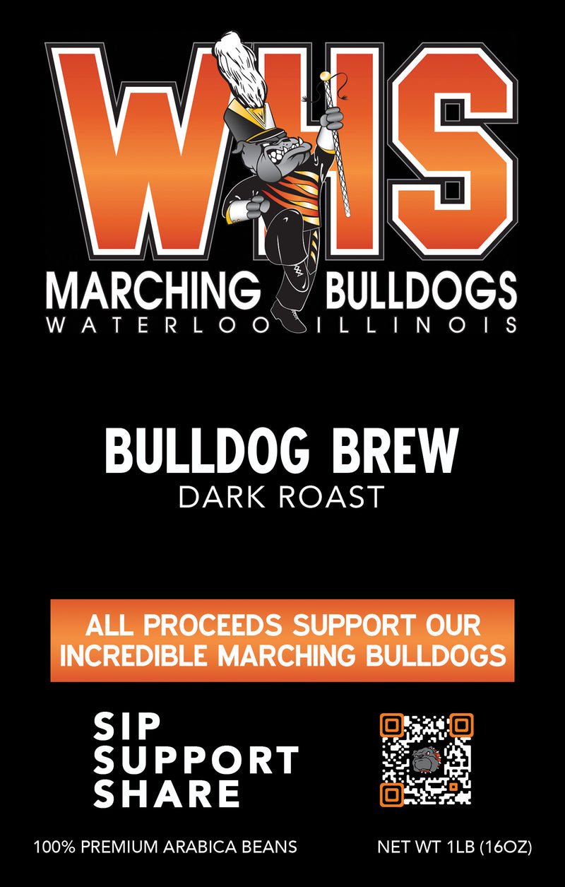 WHS Bulldog Brew - Dark Roast