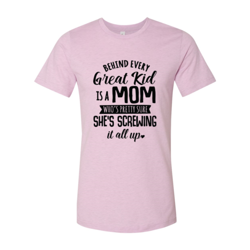 DT0283 Behind Every Great Kid Is A Mom Shirt