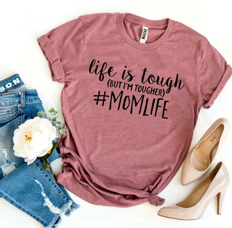 #Momlife T-shirt