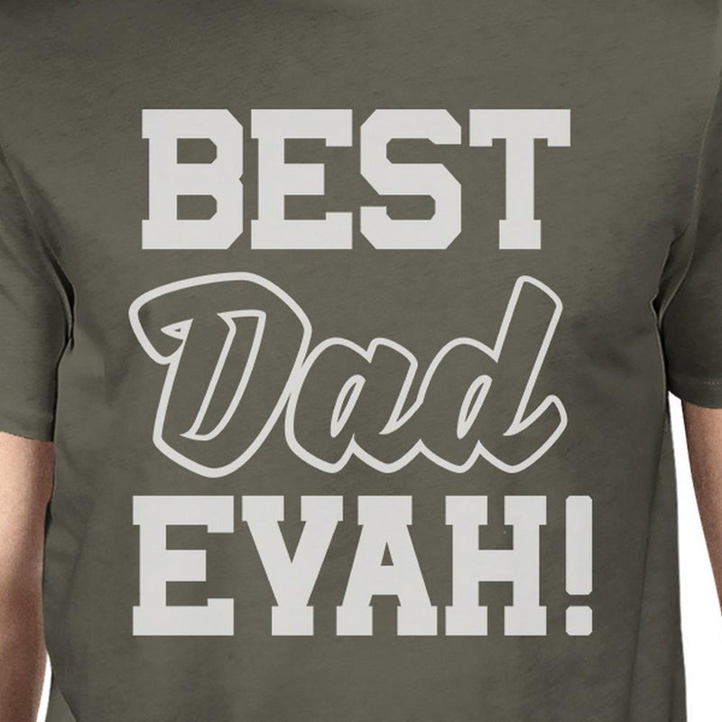 Best Dad Ever Graphic Shirt For Dad Birthday Gifts
