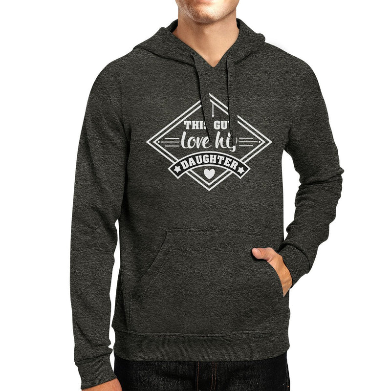 This Guy Love His Daughter Unisex Hoodie Fathers